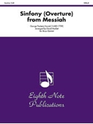 Sinfony (Overture) (from Messiah) by Handel George Frideric - Marlatt David - for Brass Quintet