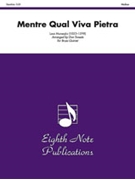 Mentre Qual Viva Pietra by Luca Marenzio / a - Sweete Don - for Brass Quintet