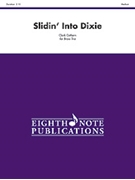 Slidin' Into Dixie by Cothern Clark for Brass Trio