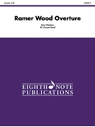 Ramer Wood Overture by Meeboer Ryan for Conductor