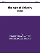 The Age of Chivalry by Meeboer Ryan for Conductor