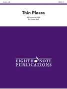 Thin Places by Thomas Bill for Full Score