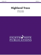 Highland Trace by Moats William for Full Score