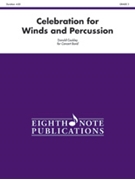 Celebration For Winds And Percussion by Coakley Donald for Full Score