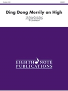 Ding Dong Merrily On High by Traditional - Marlatt David - for Concert Band