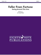 Feller from Fortune by Thomas Bill for Concert Band