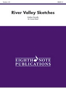 River Valley Sketches by Donnelly Matthew for Concert Band