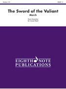 The Sword of the Valiant by Kaisershot Kevin for Full Score