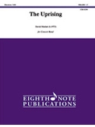 The Uprising [Concert Band] by Marlatt David for Conductor Score