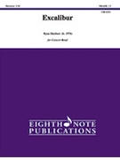 Excalibur [Concert Band] by Meeboer Ryan for Conductor Score