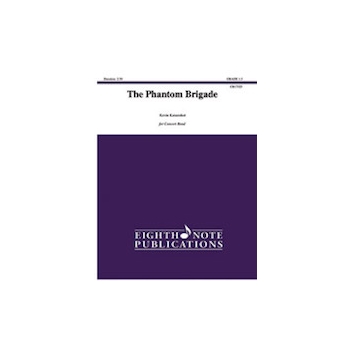 The Phantom Brigade [Concert Band]