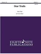 Star Trails [Concert Band] by Wada Naoya for Conductor Score and Parts