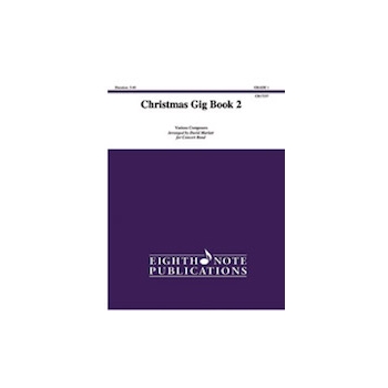 Christmas Gig Book 2 [Concert Band]