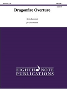 Dragonfire Overture [Concert Band] by Kaisershot Kevin for Conductor Score and Parts
