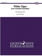 White Tiger from Celestial Guardians [Concert Band] by Marlatt David for Conductor Score and Parts
