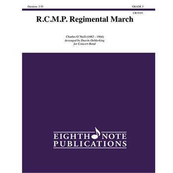 R.C.M.P. Regimental March [Concert Band]