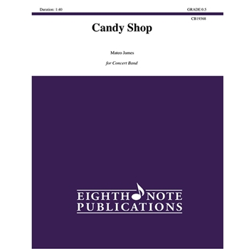 Candy Shop [Concert Band]