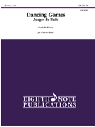 Dancing Game -- Juegos de Baile [Concert Band] by McKinney Frank for Conductor Score and Parts