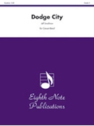 Dodge City by Smallman Jeff for Full Score