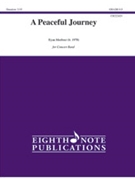 A Peaceful Journey [Concert Band]