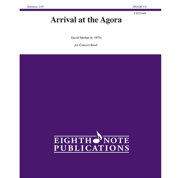 Arrival at the Agora [Concert Band]