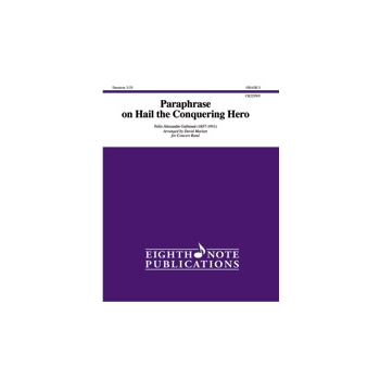 Paraphrase on Hail the Conquering Hero [Concert Band]
