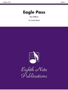 Eagle Pass by Williams Max for Concert Band
