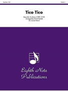 Tico Tico by Abreu Zequinha de - Marlatt David - for Concert Band