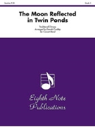 The Moon Reflected in Twin Ponds by - Coakley Donald - for Concert Band (Traditional Chinese)