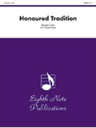 Honoured Tradition by Court Douglas for Concert Band