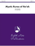 Mystic Runes Of Ra'ak by Kaisershot Kevin for Concert Band