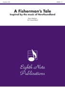 A Fisherman's Tale by Meeboer Ryan for Conductor
