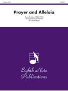 Prayer and Alleluia by Bruckner Anton - Marlatt David - for Conductor