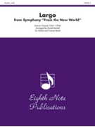 Largo from Symphony (From the New World++ (For Soloist and Conce by Dvorak Antonin - Marlatt David - for Conductor