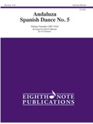 Andaluza: Spanish Dance No. 5 [Clarinet] by Granados Enrique - Marlatt David - for Score and Parts