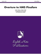Overture To Hms Pinafore by Sullivan Arthur S - Marlatt David - for Brass Ensemble