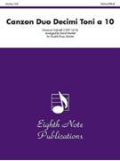 Canzon Duodecimi Toni A 10 by Gabrieli Giovanni - Marlatt David - for Brass Ensemble