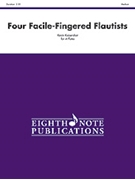 4 Facile-fingered Flautists by Kaisershot Kevin for Flute Quartet