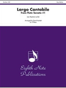 Largo Cantabile From Flute Sonata #1 by Loeillet Jean-Baptiste - Marlatt David - for Flute Quintet