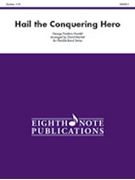 Hail the Conquering Hero by Handel George Frideric - Marlatt David - for Flex Band