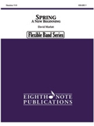 Spring: A New Beginning by Marlatt David for Flex Band