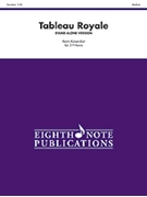 Tableau Royale by Kaisershot Kevin for French Horn Trio (Stand Alone Version)