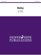Baby by Meeboer Ryan for Jazz Ensemble