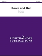 Down & Out by Meeboer Ryan for Jazz Ensemble