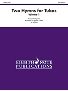 2 Hymns For Tubas Volume 1 by - Poor Andrew - for Tuba Quartet (Vol 1)