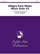 Allegro (from Water Music Suite No. 3) by Handel George Frideric - Tom Wade-West - for French Hor