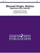 Blessed Virgin Rejoice by Rachmaninoff Sergei - Lambrecht Lynnsey - for Saxophone Quartet (SATB or AATB)