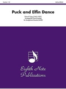 Puck and Elfin Dance by Grieg Edvard - Marlatt David - for Saxophone