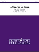 Strong To Save by Whiting William - Tully James L - for Alto Saxophone and Piano