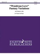 Wondrous Love Fantasy Variations by Treybig Joel for Trumpet and Organ
